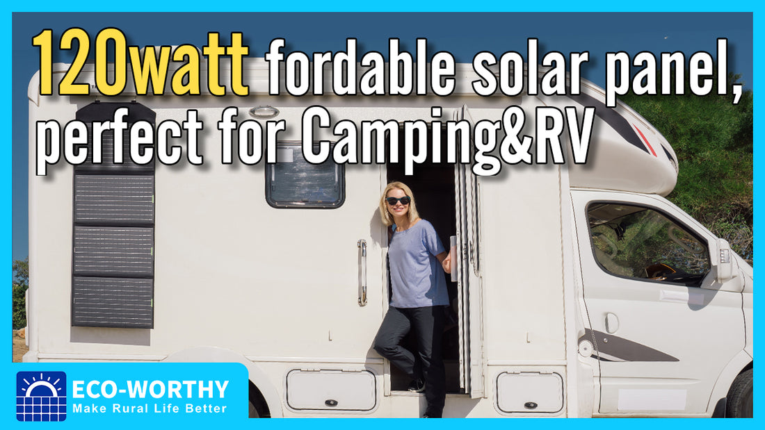 120watt portable solar panel, make your travel light and have more fun