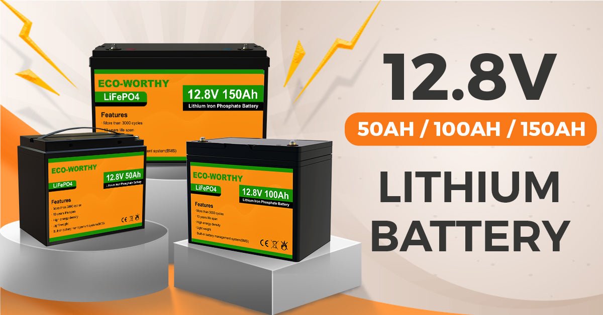 ECO-WORTHY Lithium Battery Use Guide-The Efficiency & Temperature Relation and Storage Mechanism - ECO-WORTHY