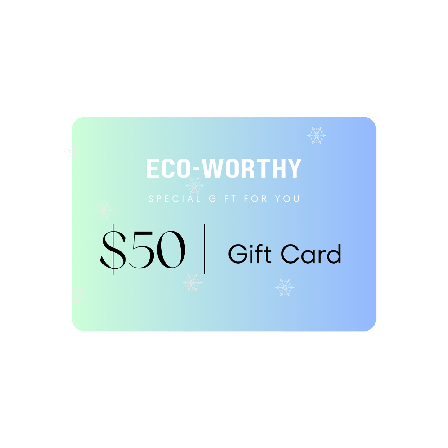 ECO - WORTHY gift card - ECO - WORTHY